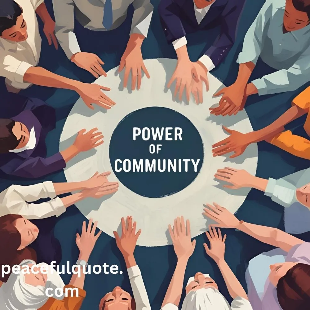 Power of Community Quotes