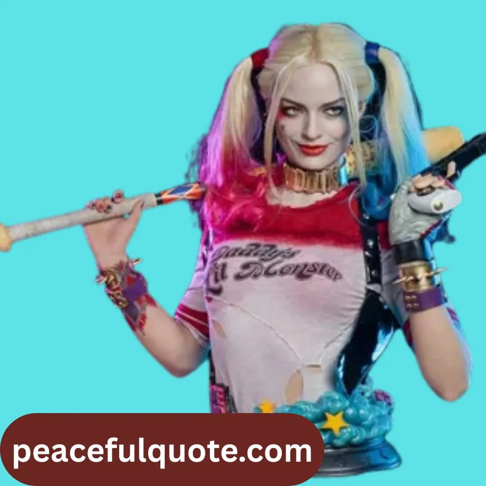 Harley Quinn Quotes About Life