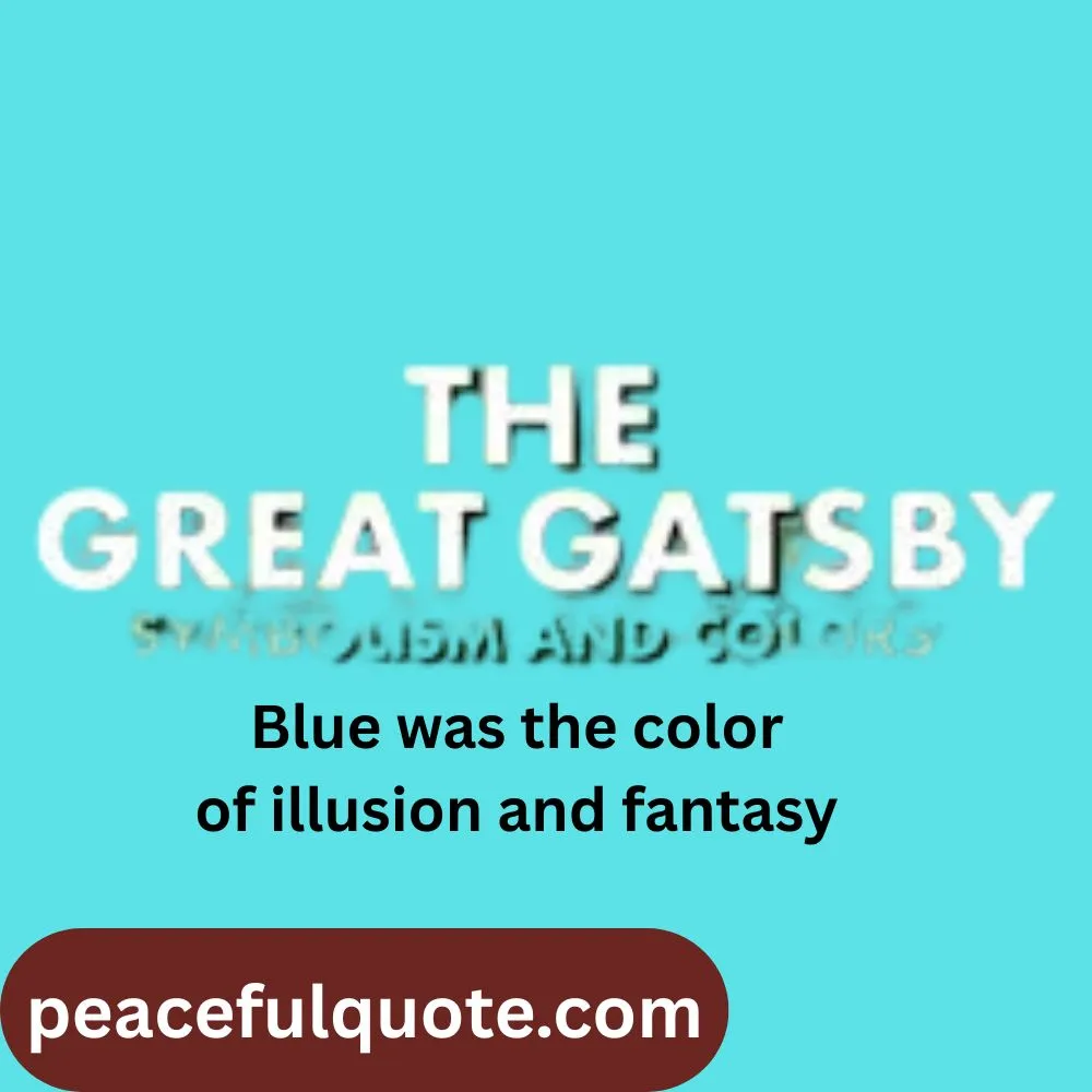 Color Symbolism in The Great Gatsby Quotes