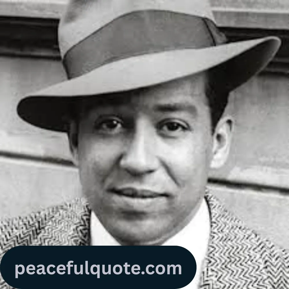Famous Langston Hughes Quotes