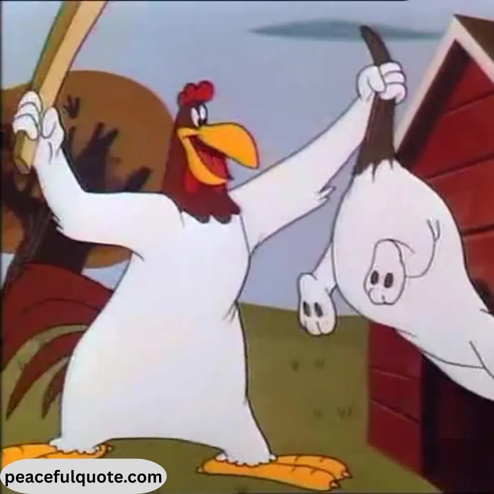 Foghorn Leghorn Quotes Insults 