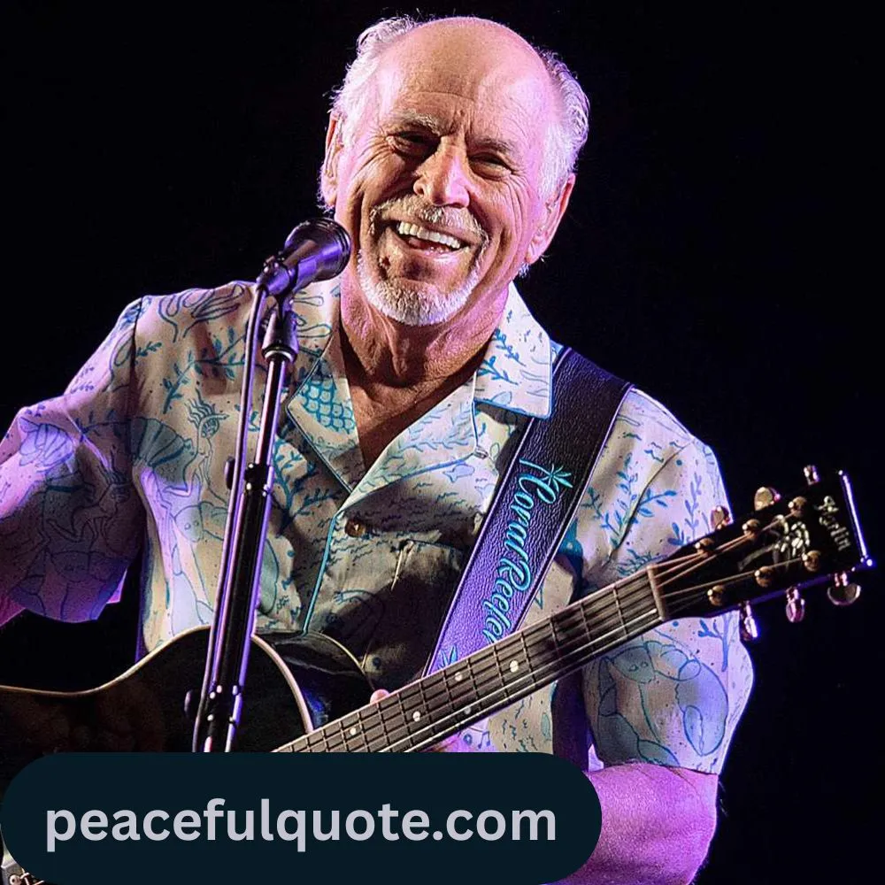 Jimmy Buffett Quotes from Songs