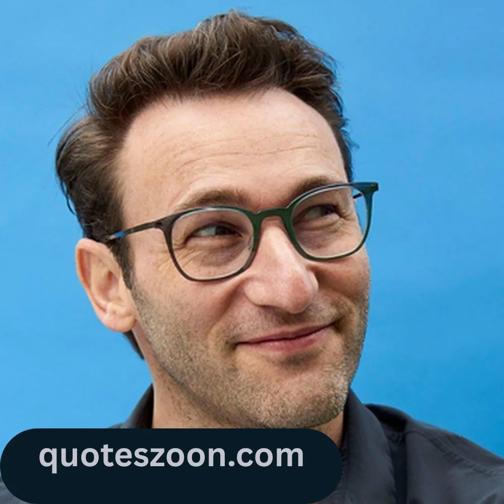 Simon Sinek Quotes on Culture