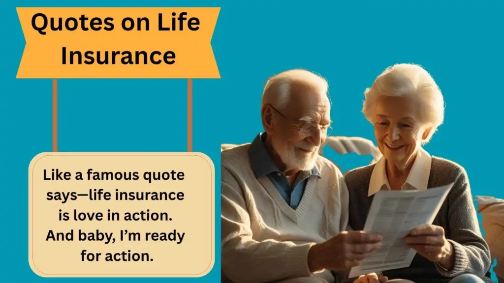 Quotes on Life Insurance