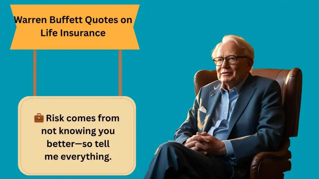 Warren Buffett Quotes on Life Insurance