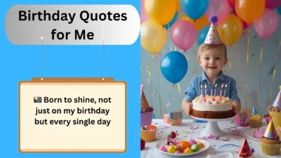 Birthday Quotes for Me