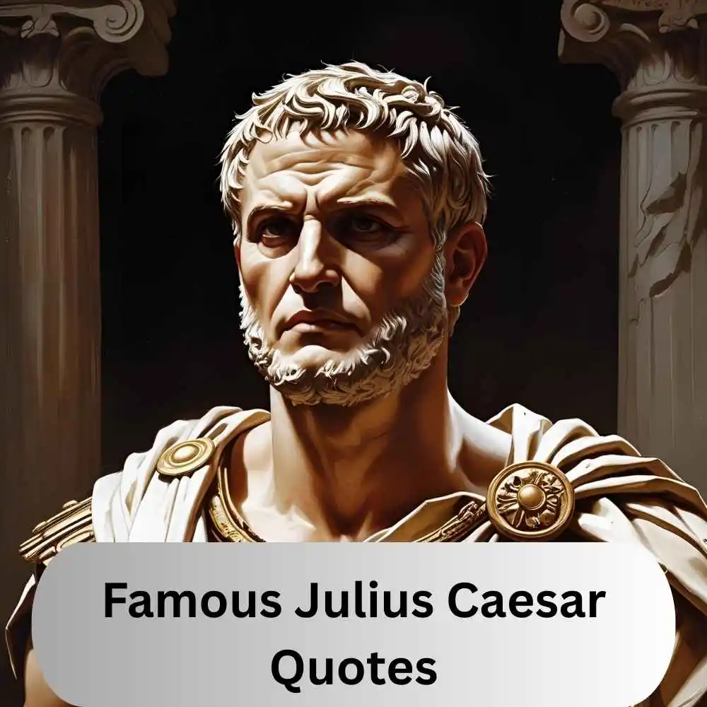 Famous Julius Caesar Quotes
