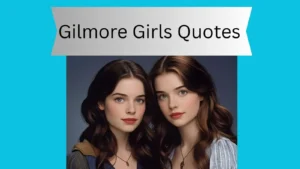 Gilmore Girls Quotes