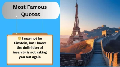 Most Famous Quotes