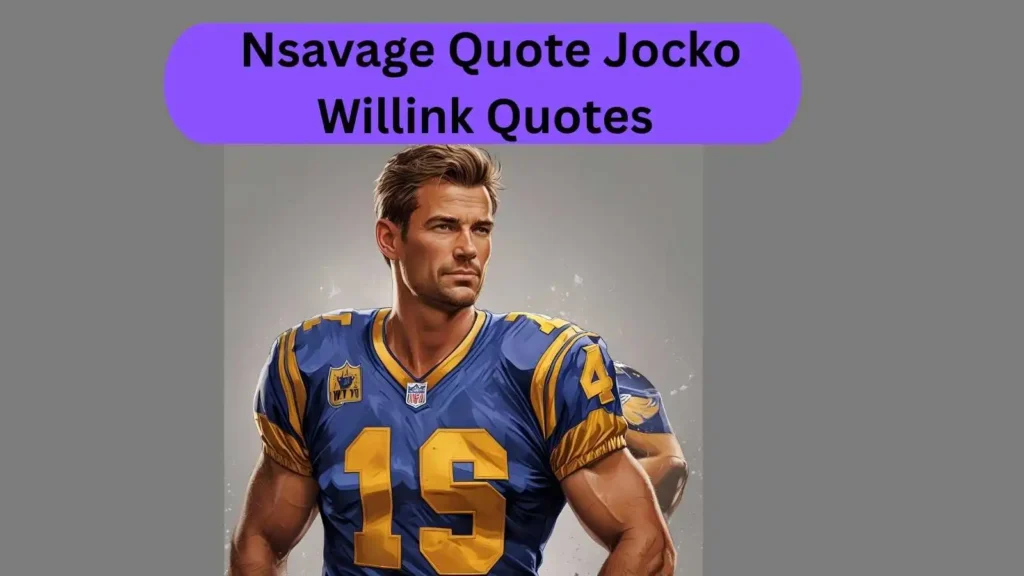  Nsavage Quote Jocko Willink Quotes