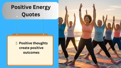 Positive Energy Quotes
