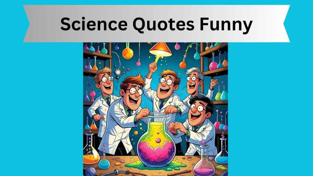 Science Quotes Funny