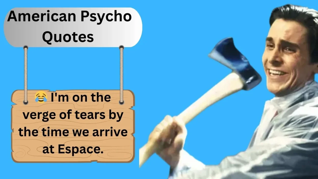 American Psycho Quotes
