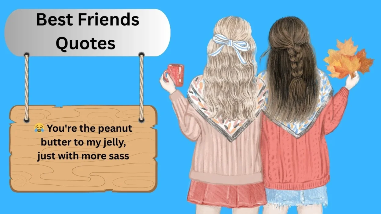 Best Friends Quotes