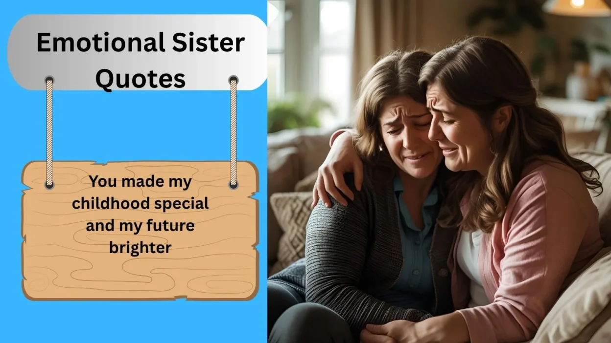 Emotional Sister Quotes