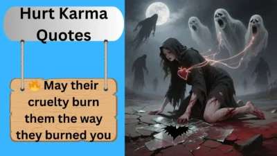 Hurt Karma Quotes