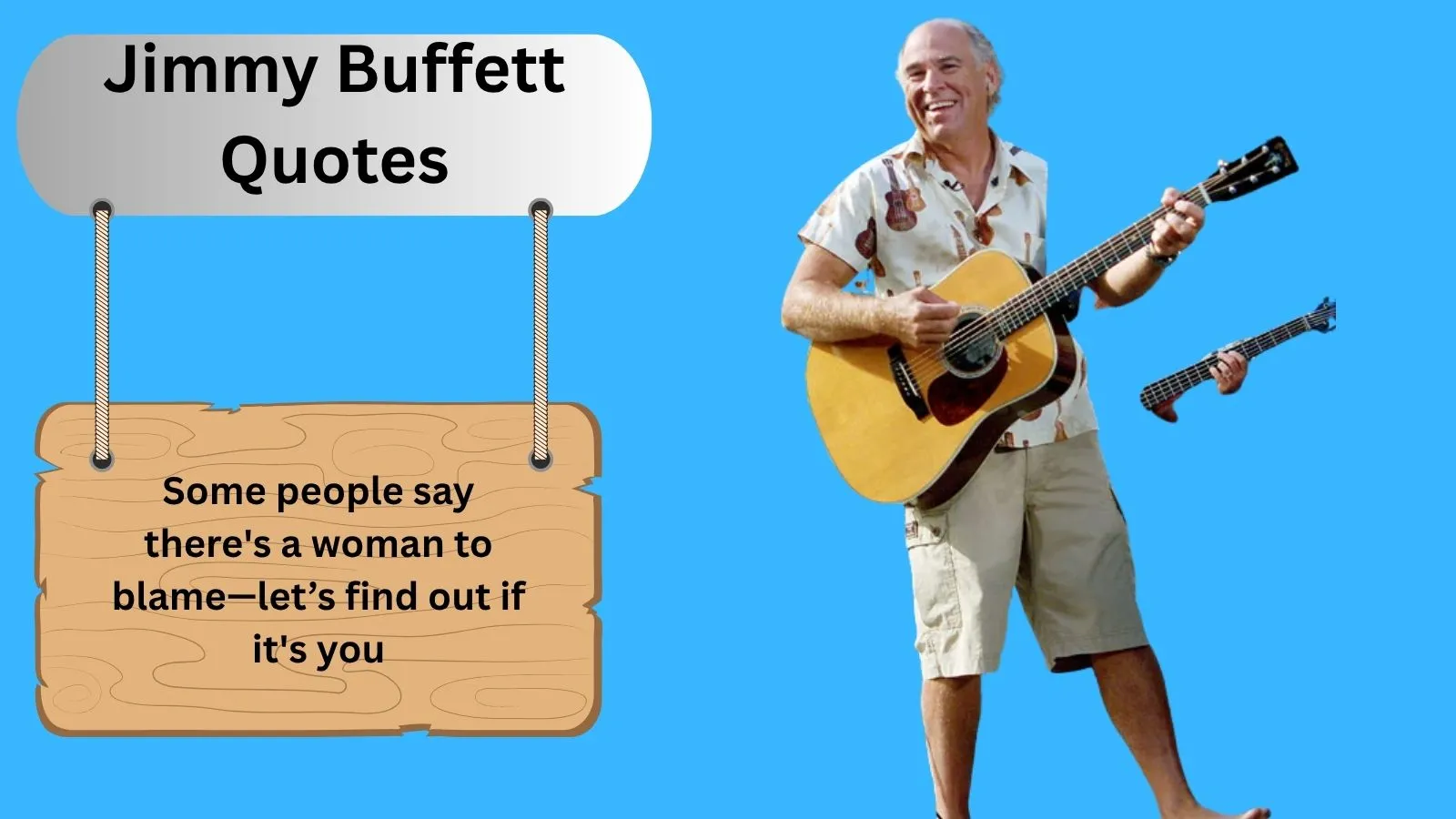 Top 200+Best Jimmy Buffett Quotes for 2025, image size:1600x900