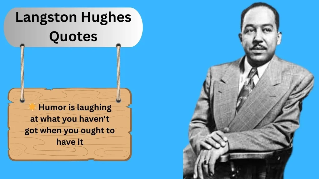 Langston Hughes Quotes