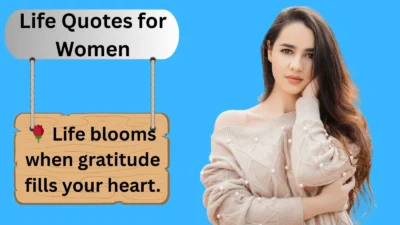Life Quotes for Women