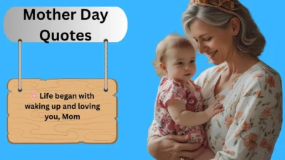Mother Day Quotes