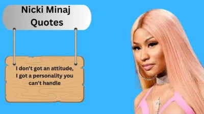 Nicki Minaj Quotes