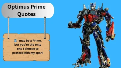 Optimus Prime Quotes