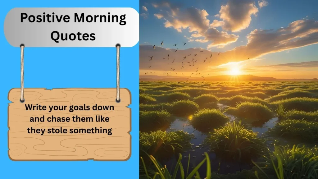 Positive Morning Quotes