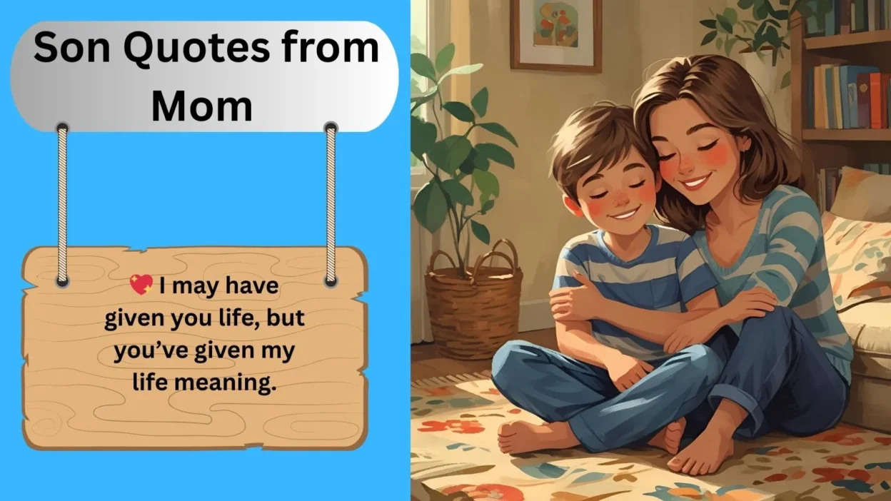 Son Quotes from Mom