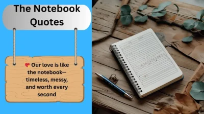 The Notebook Quotes
